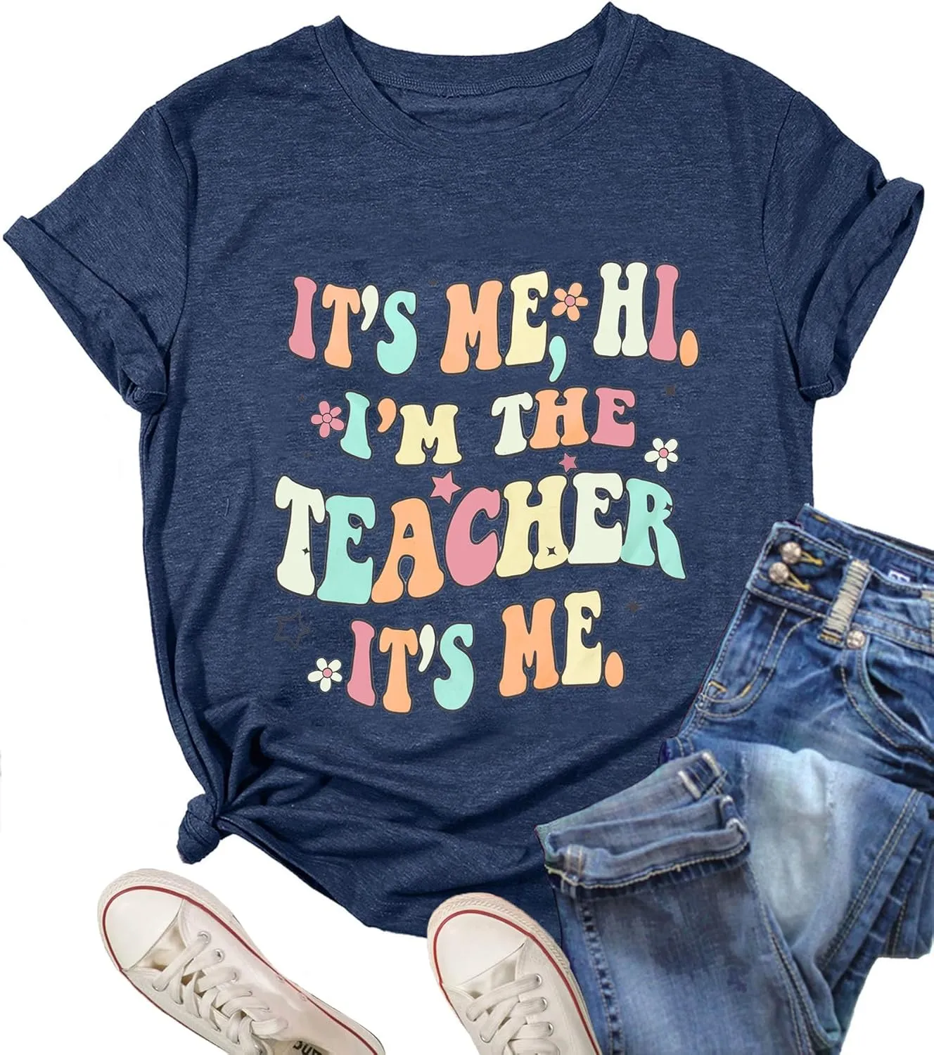 It's Me Hi I'm The Teacher It's Me Shirt Women Teacher Appreciation Gift T-Shirt Funny Teacher Lift Tee Tops