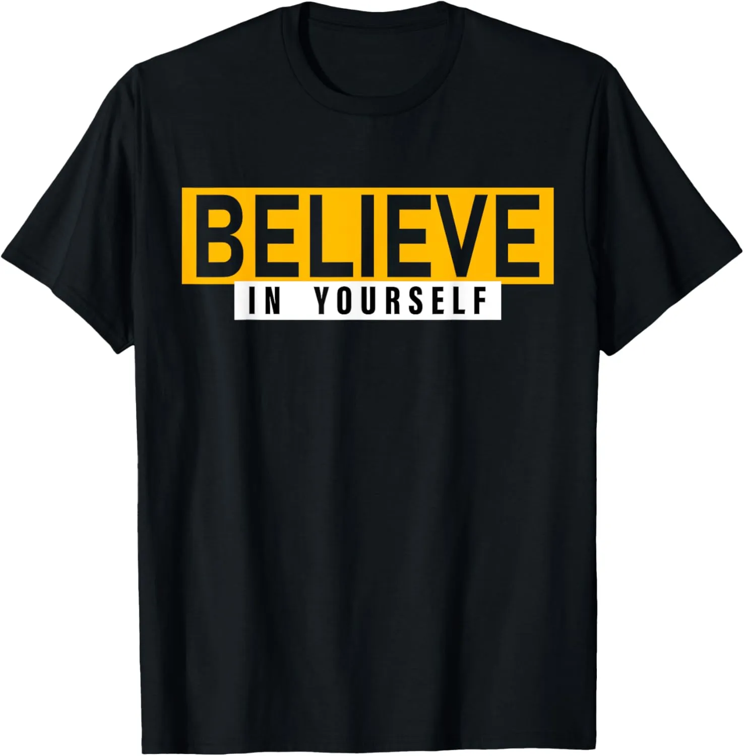 Motivational Quote Inspiration Positive Saying Life Slogan T-Shirt